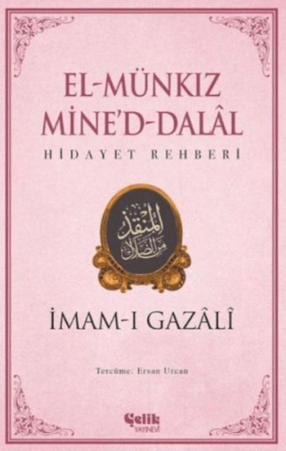 El Münkiz Mined-Dalal - Imam-I Gazali
