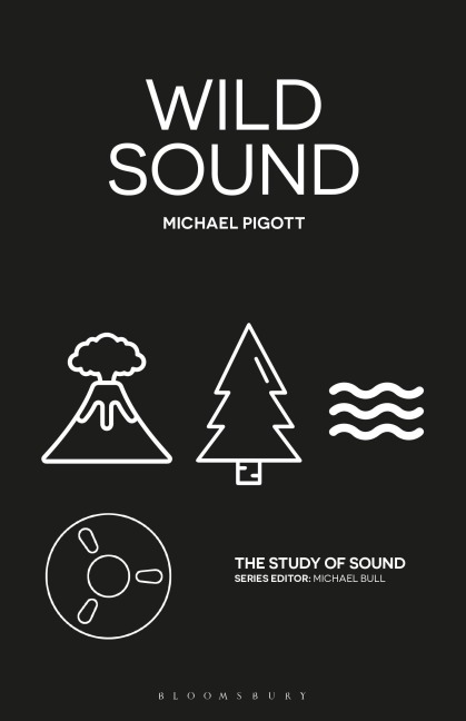 Wild Sound - Michael Pigott