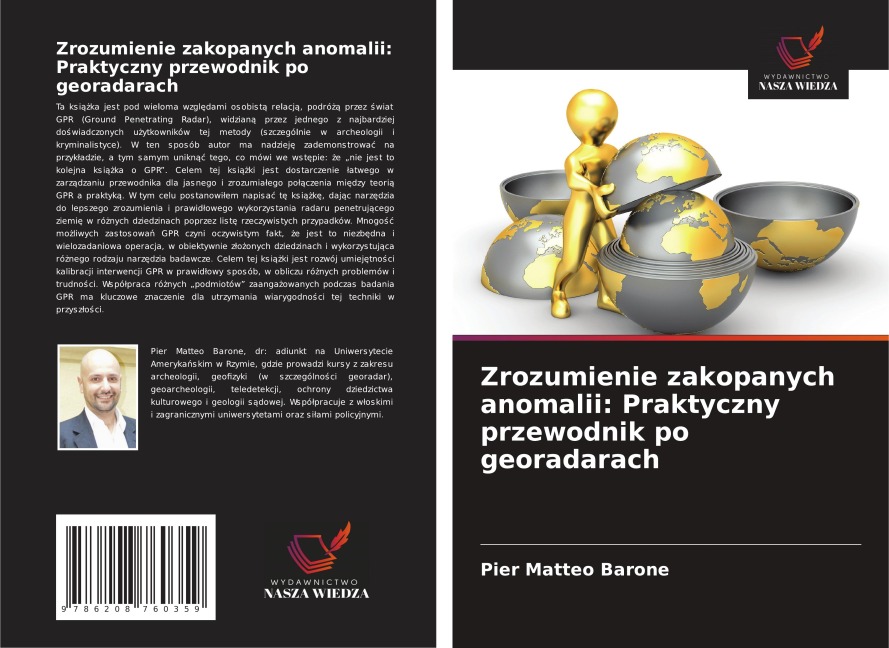 Zrozumienie zakopanych anomalii: Praktyczny przewodnik po georadarach - Pier Matteo Barone