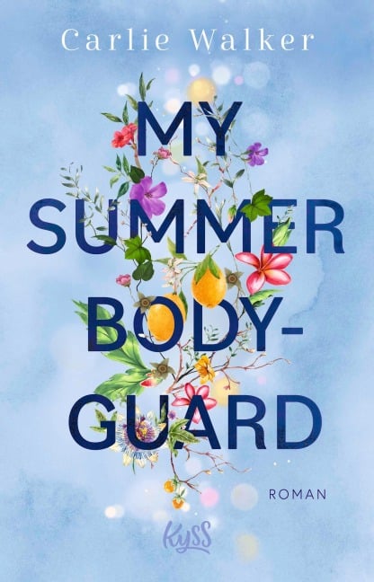My Summer Bodyguard - Carlie Walker