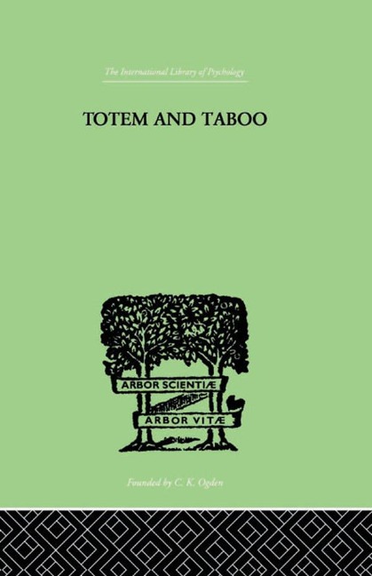 Totem And Taboo - Sigmund Freud