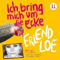 Cover-Bild zum Titel 'Ich bring mich um die Ecke' von 'Erlend Loe'