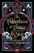 Cover-Bild zum Titel 'The Adventures of Amina Al-Sirafi' von 'Shannon Chakraborty'