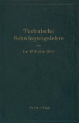Technische Schwingungslehre - Wilhelm Hort