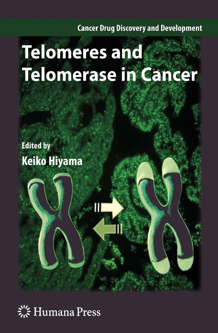 Telomeres and Telomerase in Cancer - 