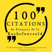 Cover-Bild zum Titel '100 citations de La Rochefoucauld' von 'La Rochefoucauld'