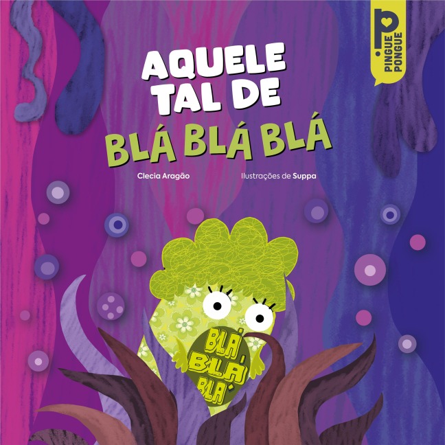 Aquele tal de blá, blá, blá - Clecia Aragão