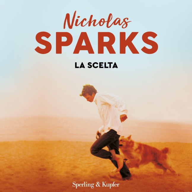 La scelta - Sparks Nicholas