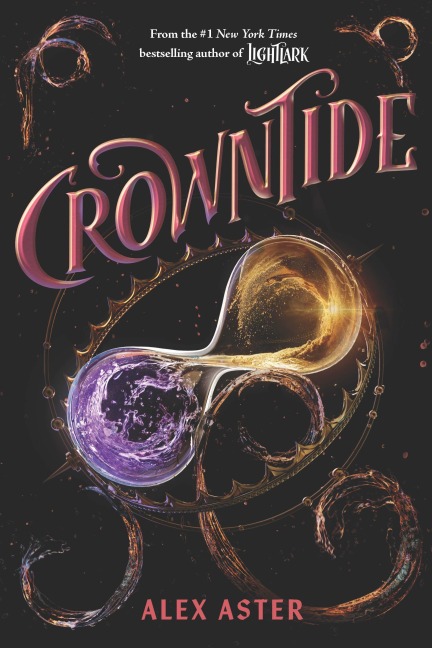 Crowntide - Alex Aster