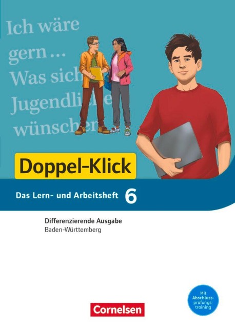 Doppel-Klick - Das Sprach- und Lesebuch - Differenzierende Ausgabe Baden-Württemberg - Band 6: 10. Schuljahr - Werner Bentin, Henriette Dieterle, Annegret Doll, Kathrin Lang, Martina Schulz-Hamann