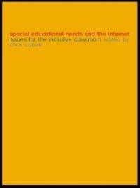 Special Educational Needs and the Internet - 