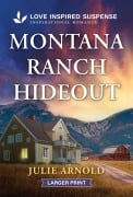 Cover-Bild zum Titel 'Montana Ranch Hideout' von 'Julie Arnold'