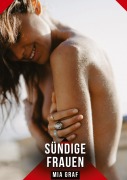 Cover-Bild zum Titel 'Sündige Frauen' von 'Mia Graf'