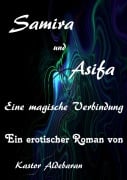 Cover-Bild zum Titel 'Samira und Asifa' von 'Kastor Aldebaran'