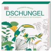 Cover-Bild zum Titel 'Achtsam & Kreativ. Dschungel' von ''