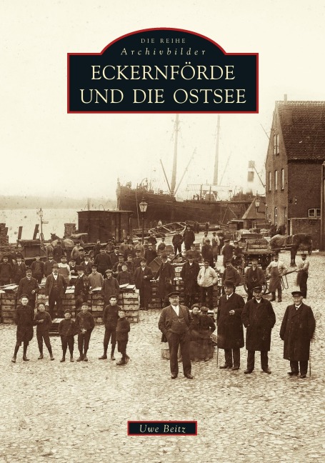 Eckernförde und die Ostsee - Uwe Beitz