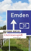 Cover-Bild zum Titel 'Ostfriesenspieß' von 'Wolfgang Santjer'