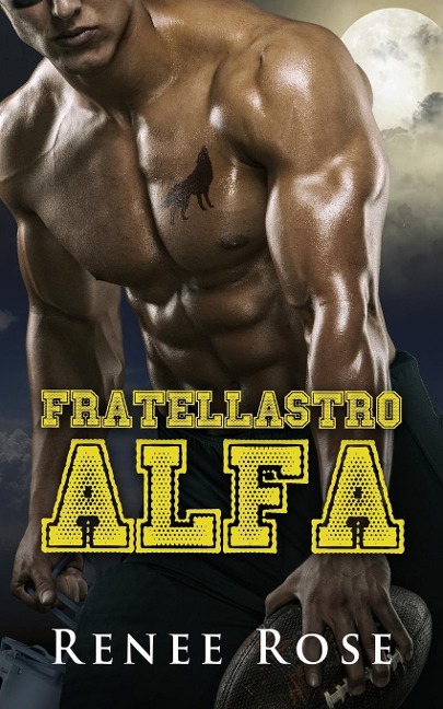 Fratellastro Alfa - Renee Rose