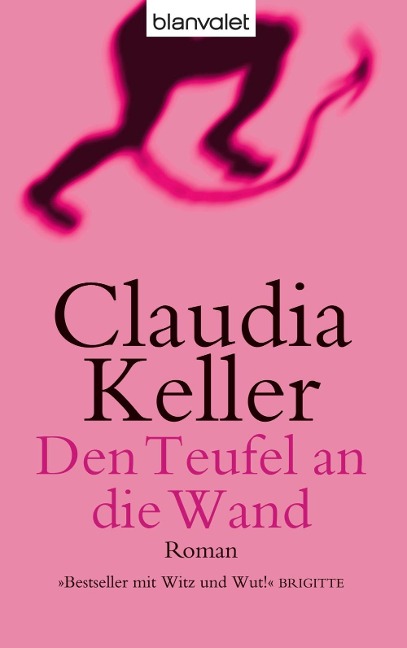 Den Teufel an die Wand - Claudia Keller