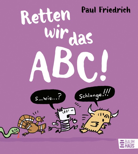 Retten wir das ABC! - Paul Friedrich
