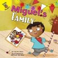 Miguel's Family - Elliot Riley