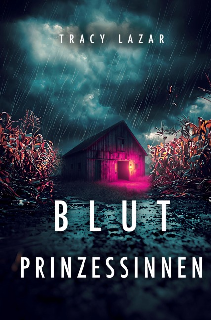 Blut-Prinzessinnen - Tracy Lazar
