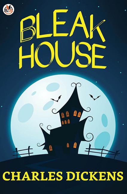 Bleak House - Charles Dickens