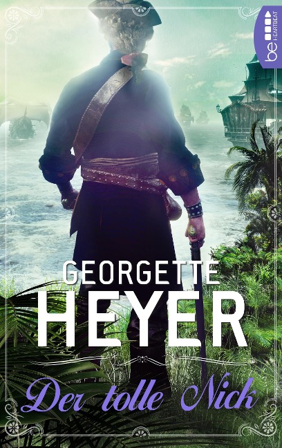 Der tolle Nick - Georgette Heyer