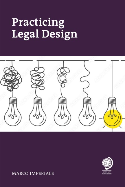 Practicing Legal Design - Marco Imperiale