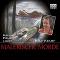 Cover-Bild zum Titel 'Malerische Morde' von 'Ralf Kramp'