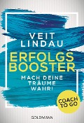 Coach to go Erfolgsbooster - Veit Lindau