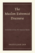 Cover-Bild zum Titel 'The Muslim Extremist Discourse' von 'Faizullah Jan'