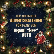Cover-Bild zum Titel 'Der inoffizielle Adventskalender für Fans von Grand Theft Auto' von 'Hannah Hartmann'