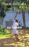 Cover-Bild zum Titel 'zu lieben' von 'Ulrike Draesner'