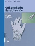 Cover-Bild zum Titel 'Orthopädische Handchirurgie' von 'Abdul Kader Martini'