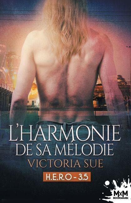 L'harmonie de sa mélodie - Victoria Sue