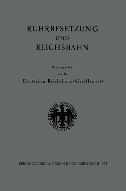 Ruhrbesetzung und Reichsbahn - 