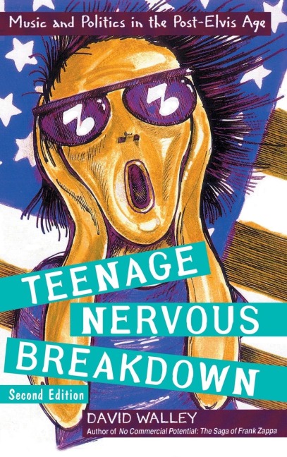 Teenage Nervous Breakdown - David Walley