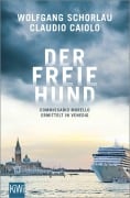 Cover-Bild zum Titel 'Der freie Hund' von 'Wolfgang Schorlau, Claudio Caiolo'