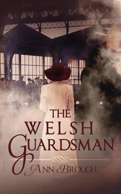The Welsh Guardsman - Ann Brough