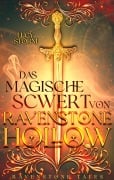 Cover-Bild zum Titel 'Das magische Schwert von Ravenstone Hollow' von 'Lucy Storm'