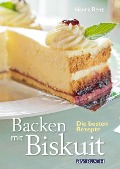 Cover-Bild zum Titel 'Backen mit Biskuit' von 'Hanna Renz'
