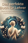 Cover-Bild zum Titel 'Das perfekte Buch für Lehrer' von 'Sofia Werner'