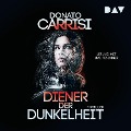 Diener der Dunkelheit - Donato Carrisi