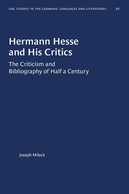 Hermann Hesse and His Critics - Joseph Mileck