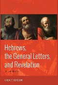 Cover-Bild zum Titel 'Hebrews, the General Letters, and Revelation' von 'Charles B Puskas'