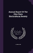 Cover-Bild zum Titel 'Annual Report Of The Ohio State Horticultural Society' von 'Anonymous'
