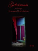 Cover-Bild zum Titel 'Literaturpreis Grassauer Deichelbohrer - Geheimnis' von ''