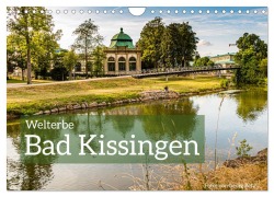 Cover-Bild zum Titel 'Welterbe Bad Kissingen (Wandkalender 2026 DIN A4 quer), CALVENDO Monatskalender' von 'Georg T. Berg'