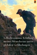 Cover-Bild zum Titel 'Selbstbestimmte Erfüllung meines Menschseins unter globalen Gefährdungen' von 'Günter Eble'